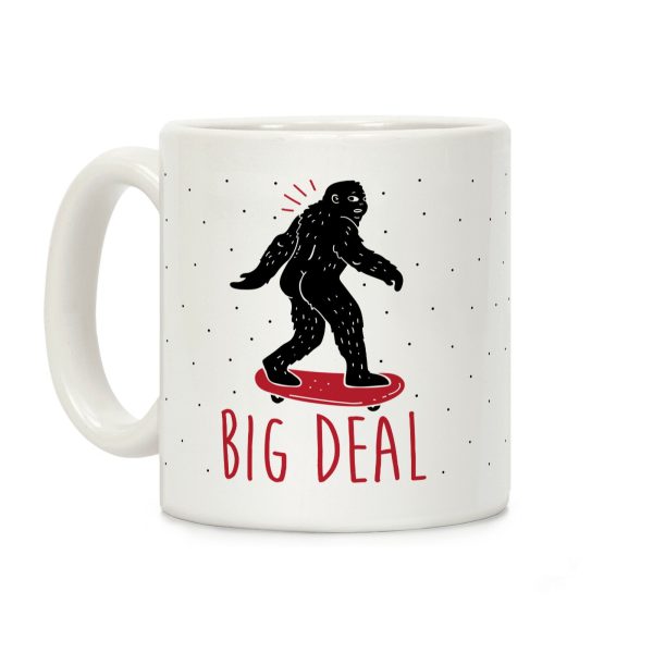 Big Deal Bigfoot Coffee Mug Big Deal Bigfoot Coffee Mug