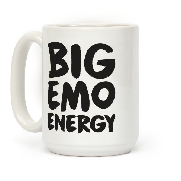 Big Emo Energy Coffee Mug Big Emo Energy Coffee Mug