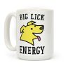 Big Lick Energy Coffee Mug Big Lick Energy Coffee Mug