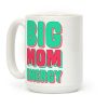 Big Mom Energy Coffee Mug Big Mom Energy Coffee Mug