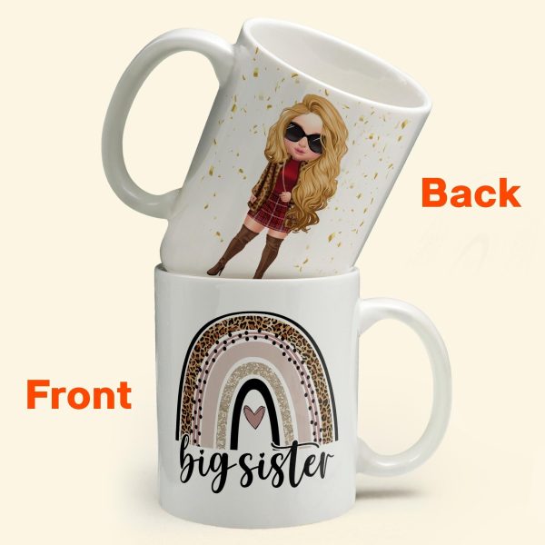Big Sister - Personalized Mug - Birthday Gift For Sisters - Fashion Girls Big Sister - Personalized Mug - Birthday Gift For Sisters - Fashion Girls