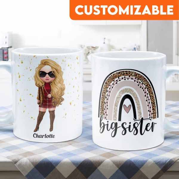 Big Sister - Personalized Mug - Birthday Gift For Sisters - Fashion Girls Big Sister - Personalized Mug - Birthday Gift For Sisters - Fashion Girls