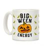 Big Ween Energy Coffee Mug Big Ween Energy Coffee Mug