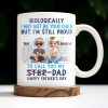 Biologically I May Not Be Your Child But I'm Still Proud To Call You My Step-Dad, Cartoon Characters and City Skyline - Personalized Custom Coffee Mug - DAD139_MG Biologically I May Not Be Your Child But I'm Still Proud To Call You My Step-Dad, Cartoon Characters and City Skyline - Personalized Custom Coffee Mug - DAD139_MG