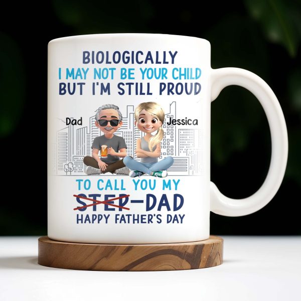Biologically I May Not Be Your Child But I'm Still Proud To Call You My Step-Dad, Cartoon Characters and City Skyline - Personalized Custom Coffee Mug - DAD139_MG Biologically I May Not Be Your Child But I'm Still Proud To Call You My Step-Dad, Cartoon Characters and City Skyline - Personalized Custom Coffee Mug - DAD139_MG