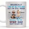 Biologically I May Not Be Your Child But I'm Still Proud To Call You My Step-Dad, Cartoon Characters and City Skyline - Personalized Custom Coffee Mug - DAD139_MG Biologically I May Not Be Your Child But I'm Still Proud To Call You My Step-Dad, Cartoon Characters and City Skyline - Personalized Custom Coffee Mug - DAD139_MG