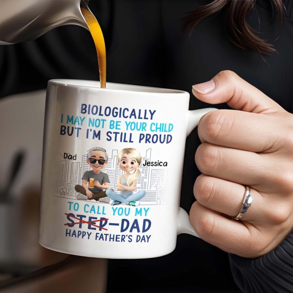 Biologically I May Not Be Your Child But I'm Still Proud To Call You My Step-Dad, Cartoon Characters and City Skyline - Personalized Custom Coffee Mug - DAD139_MG Biologically I May Not Be Your Child But I'm Still Proud To Call You My Step-Dad, Cartoon Characters and City Skyline - Personalized Custom Coffee Mug - DAD139_MG