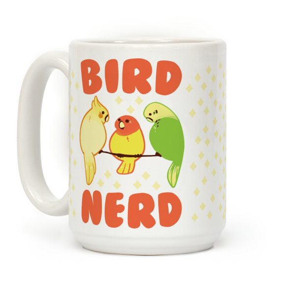 Bird Nerd Coffee Mug Bird Nerd Coffee Mug