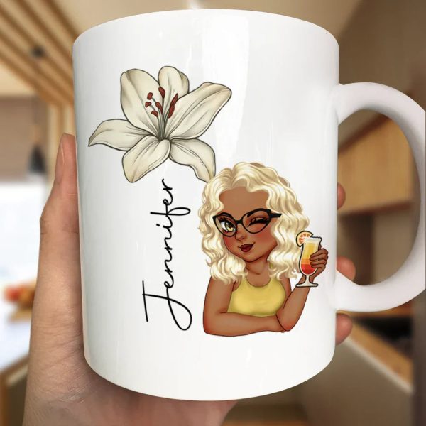 Birth Month Flowers Woman Bloom Where You're Planted - Personalized Mug Birth Month Flowers Woman Bloom Where You're Planted - Personalized Mug