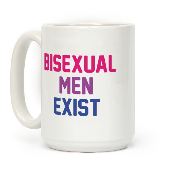 Bisexual Men Exist Coffee Mug