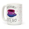 Bisexuali-TEA Coffee Mug