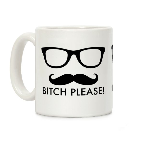 Bitch Please Coffee Mug Bitch Please Coffee Mug