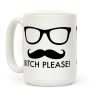 Bitch Please Coffee Mug Bitch Please Coffee Mug