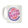Bitter Queen Parody Coffee Mug Bitter Queen Parody Coffee Mug