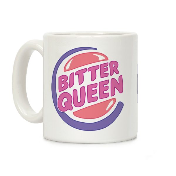 Bitter Queen Parody Coffee Mug Bitter Queen Parody Coffee Mug