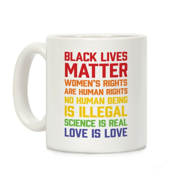 Black Lives Matter List Coffee Mug Black Lives Matter List Coffee Mug