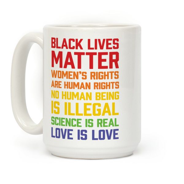 Black Lives Matter List Coffee Mug Black Lives Matter List Coffee Mug