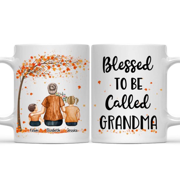 Blessed To Be Called Grandma - Gift For Grandmother - Personalized Custom Mug Blessed To Be Called Grandma - Gift For Grandmother - Personalized Custom Mug