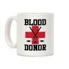 Blood Donor Coffee Mug Blood Donor Coffee Mug