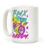 BMX Daddy Coffee Mug BMX Daddy Coffee Mug