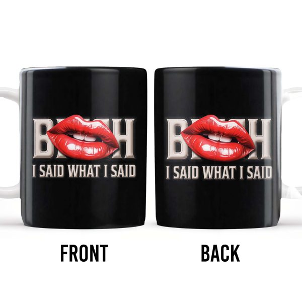 Bold Red Lips With Assertive Quote Mug - Personalized Custom Coffee Mug - DTG004_MG