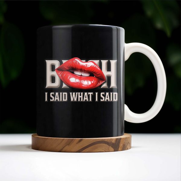 Bold Red Lips With Assertive Quote Mug - Personalized Custom Coffee Mug - DTG004_MG