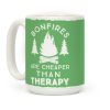 Bonfires Are Cheaper Than Therapy Coffee Mug Bonfires Are Cheaper Than Therapy Coffee Mug