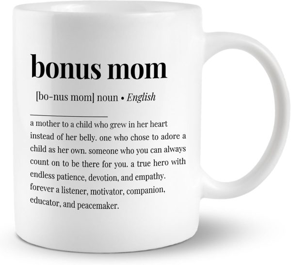 Bonus Mom Definition Coffee Mug Funny Stepmom Gift from Stepdaughter Stepson Birthday Mother's Day Christmas Gift