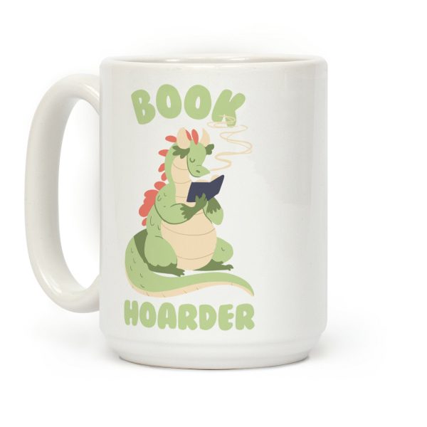 Book Hoarder Coffee Mug Book Hoarder Coffee Mug