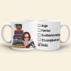 Book Single Married In A Relationship Love Books Personalized Mug 2HUHI120122 Book Single Married In A Relationship Love Books Personalized Mug 2HUHI120122