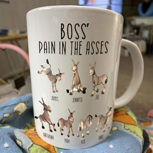 Boss' Pain In The Asses - Funny Boss Gift - Personalized Mug Boss' Pain In The Asses - Funny Boss Gift - Personalized Mug