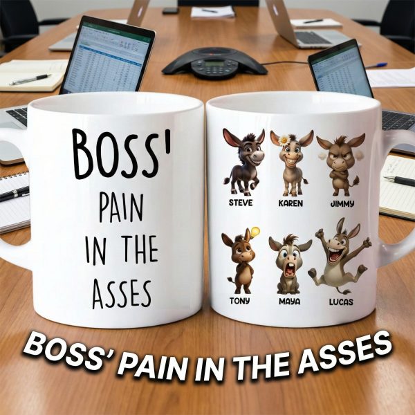 Boss Pain in the Asses, Funny Donkey Office Decoration - Personalized Mug - Custom Employee Gift Exchange, White Elephant Gift Boss Pain in the Asses, Funny Donkey Office Decoration - Personalized Mug - Custom Employee Gift Exchange, White Elephant Gift