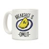 Breakfast is Omlit Coffee Mug Breakfast is Omlit Coffee Mug