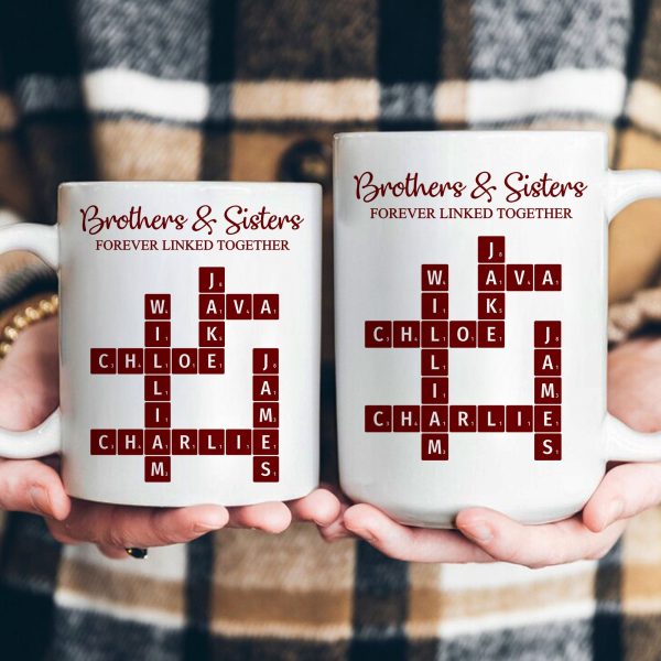Brother & Sisters Forever Linked Together Scrabble New Version - Personalized Mug Brother & Sisters Forever Linked Together Scrabble New Version - Personalized Mug