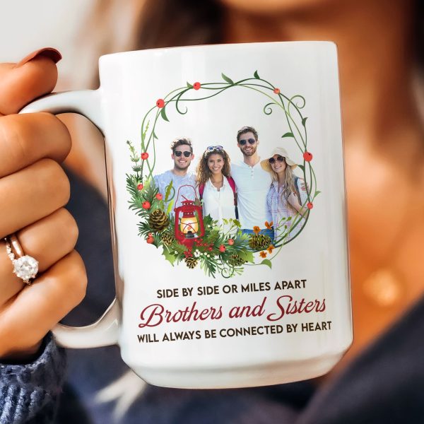 Brothers And Sisters Will Always Be Connected By Heart - Personalized Photo Mug Brothers And Sisters Will Always Be Connected By Heart - Personalized Photo Mug