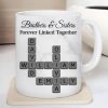 Brothers Sisters Forever Linked Together Crossword - Personalized Mug - Sentimental Gift for Siblings Brothers Sisters Forever Linked Together Crossword - Personalized Mug - Sentimental Gift for Siblings