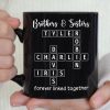 Brothers & Sisters Siblings Family Forever Linked Crossword Outline Personalized Mug Brothers & Sisters Siblings Family Forever Linked Crossword Outline Personalized Mug