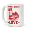 Brunch-Drunk Love Coffee Mug Brunch-Drunk Love Coffee Mug
