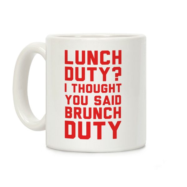 Brunch Duty Coffee Mug Brunch Duty Coffee Mug