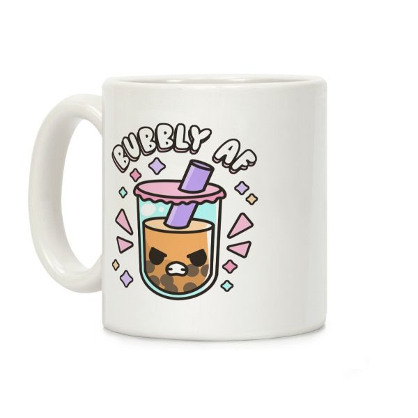 Bubbly Af Boba Coffee Mug Bubbly Af Boba Coffee Mug