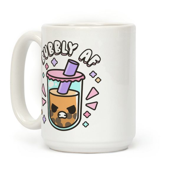 Bubbly Af Boba Coffee Mug Bubbly Af Boba Coffee Mug
