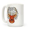 Buck Off Deer Coffee Mug Buck Off Deer Coffee Mug