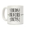 Buds Before Boys Coffee Mug Buds Before Boys Coffee Mug