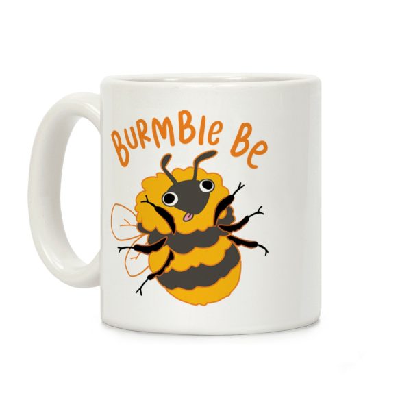 Burmble Be Derpy Bee Coffee Mug Burmble Be Derpy Bee Coffee Mug