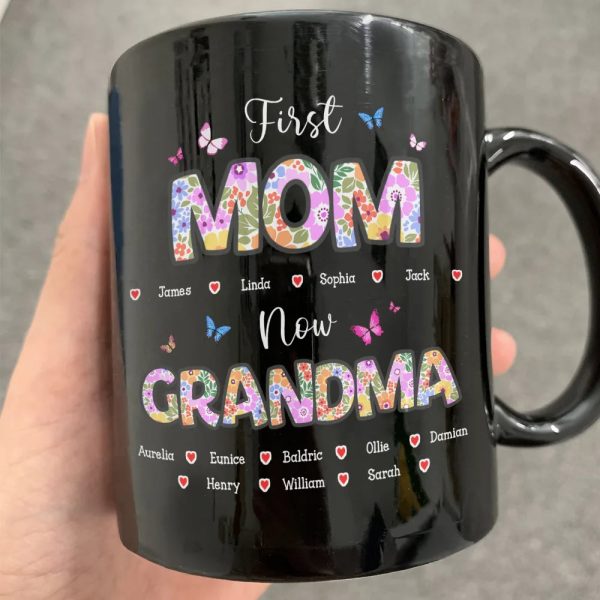 Butterfly Flower Title First Mom Now Grandma - Personalized Mug Butterfly Flower Title First Mom Now Grandma - Personalized Mug