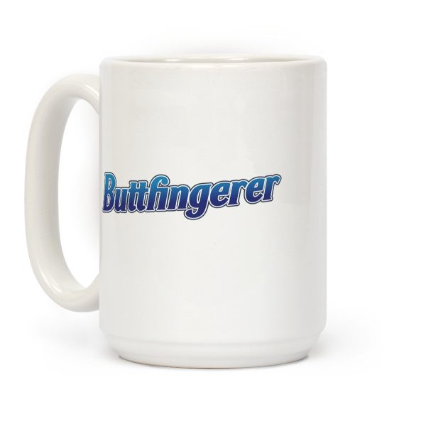 Buttfingerer Coffee Mug Buttfingerer Coffee Mug