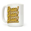 Buzz Buzz Buzz Parody Coffee Mug Buzz Buzz Buzz Parody Coffee Mug