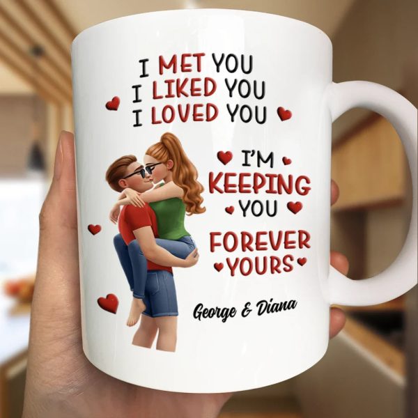 Calendar I Met You Liked You Love You Forever - Personalized Mug Calendar I Met You Liked You Love You Forever - Personalized Mug