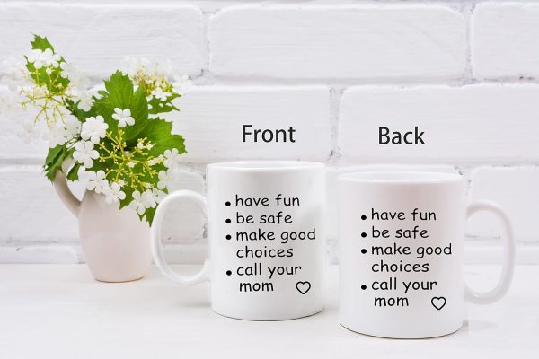 Call Your Mom Coffee Mug Funny Graduation Gift for College Student Daughter Son Call Your Mom Coffee Mug Funny Graduation Gift for College Student Daughter Son