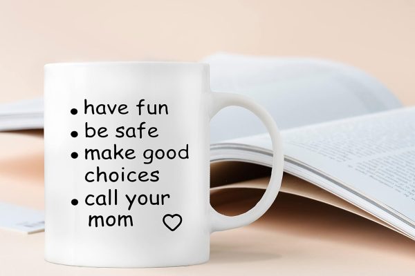 Call Your Mom Coffee Mug Funny Graduation Gift for College Student Daughter Son Call Your Mom Coffee Mug Funny Graduation Gift for College Student Daughter Son